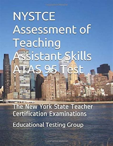 NYSTCE Assessment of Teaching Assistant Skills 